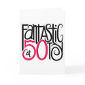 Fantastic at 50 Card by floatinglemons Fantastic at 50 Card