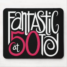 Fantastic at 50 White Mousepad