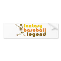 FANTASY-BASEBALL-LEGEND BUMPER STICKERS