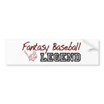 Fantasy Baseball Legend bumper stickers
