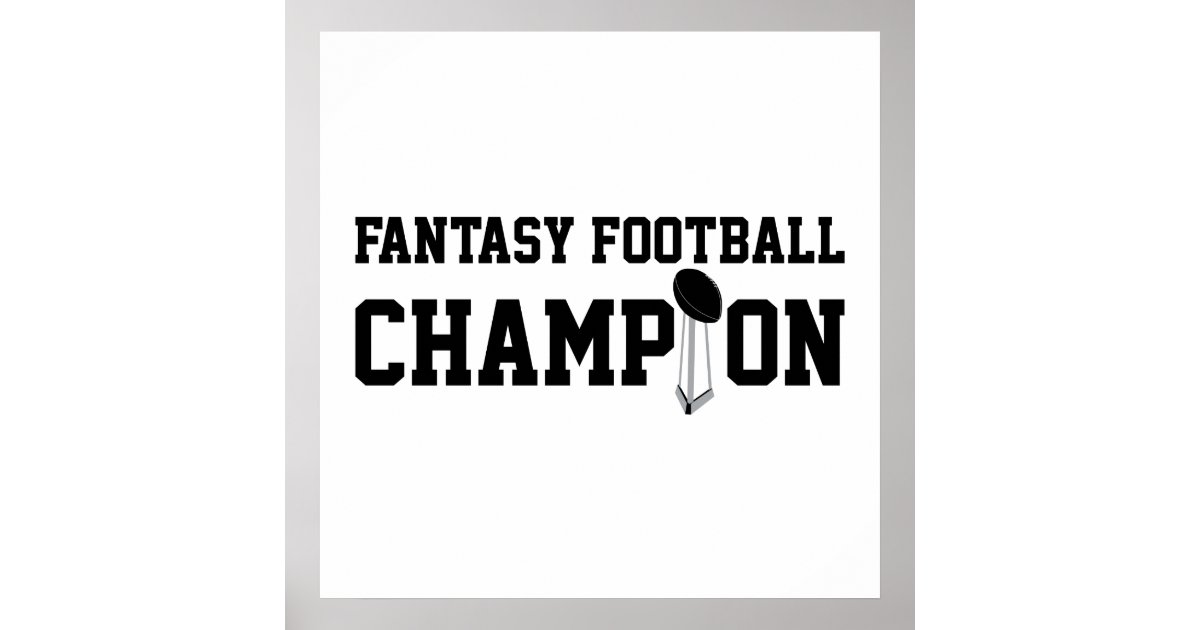 Fantasy Football Champion Poster Zazzle