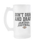 Fantasy Football - Don't Drink and Draft Coffee Mugs