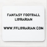 Fantasy Football Librarianwww.fflibrarian.com Mouse Pad
