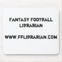 Fantasy Football Librarianwww.fflibrarian.com mousepads