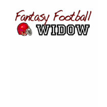 Fantasy Football Widow t-shirts by worldsfair Fantasy Football Widow t-shirts