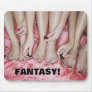FANTASY! MOUSEPAD