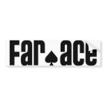 Far Ace Bumper Sticker