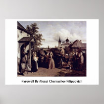 Farewell By Alexei Chernyshev Filippovich Poster