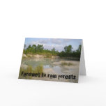 Farewell to rain forests card