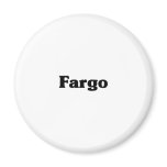 Fargo Classic t shirts Fridge Magnet