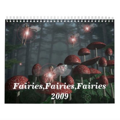 Faries,Fairies,Faries 2009 Calendars by nightmare7darkangel