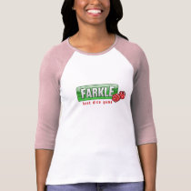 FARKLE - best dice game t-shirts