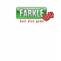 FARKLE - best dice game t-shirts