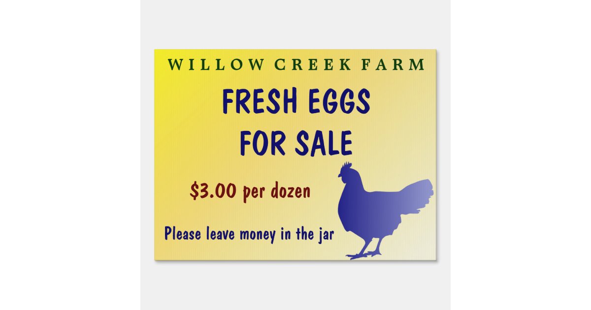Farm Fresh Eggs for Sale Yard Sign Customizable! Zazzle