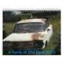 farm of old cars 2010 Calendar