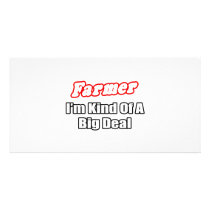 Farmer...Big Deal photo cards by Farmer_Shirts Farmer...Big Deal photo cards