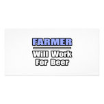 Farmer...Will Work For Beer Photo Card Template