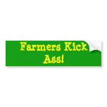 Farmers Kick Ass! Bumper Stickers