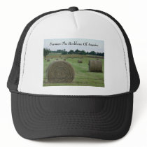 Farmers:The Backbone Of America Trucker Hat
