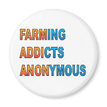 Farming Addicts Anonymous Refrigerator Magnets