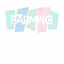 Farming Is Forever Tshirts