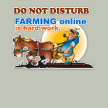 "Farming Online is Hard Work" Ladies Tee