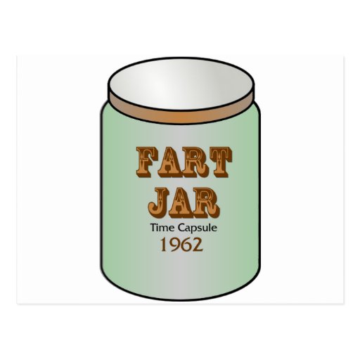 Fart Jar Time Capsule 1962 Postcard Zazzle