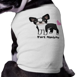 Fart Machine (boston terrier) Dog Clothing