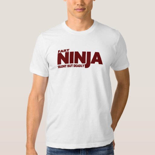 fart ninja silent but deadly t shirt