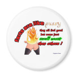 farts and pussy magnets