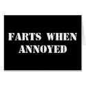 Farts When Annoyed cards