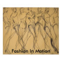 Fashion In Motion Drawing & Sketches posters by LeLuDesign Fashion In Motion Drawing & Sketches posters