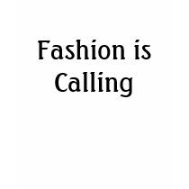Fashion is Calling t-shirts