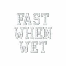 Fast When Wet embroidered shirts