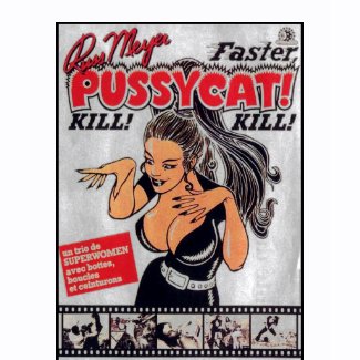 Faster Pussycat shirt