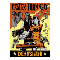 Faster Than Go Print/Poster