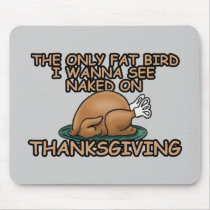 Fat bird thanksgiving mousepads