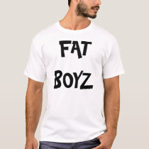 FAT BOYZ  t-shirts