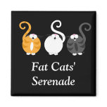 Fat Cats' Serenade Refrigerator Magnets