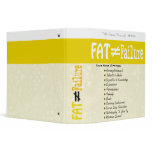 Fat Does Not Equal Failure - Binder #3