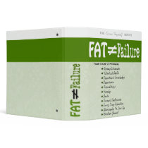 Fat Does Not Equal Failure - Binder #4
