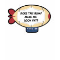 Fat humor t-shirt