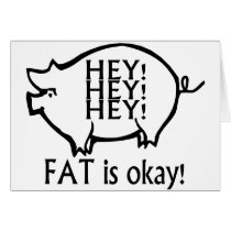Fat Is Ok cards