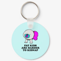 Fat kids are harder to kidnap baby t-shirt keychains