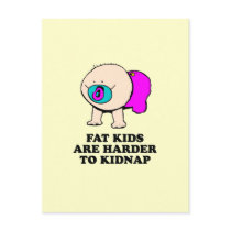 Fat kids are harder to kidnap baby t-shirt post card
