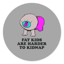 Fat kids are harder to kidnap baby t-shirt stickers