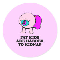 Fat kids are harder to kidnap baby t-shirt stickers