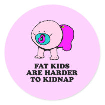 Fat kids are harder to kidnap baby t-shirt stickers