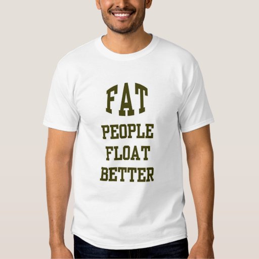 Fat People Shirts 106