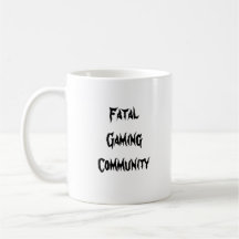 Fatal Gaming Center Coffee Mug